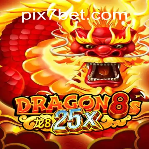 Explorando o Fascinante Mundo de Dragon8s25x: Uma Nova Era de Entretenimento